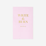 JOURNAL WRITE AND BURN