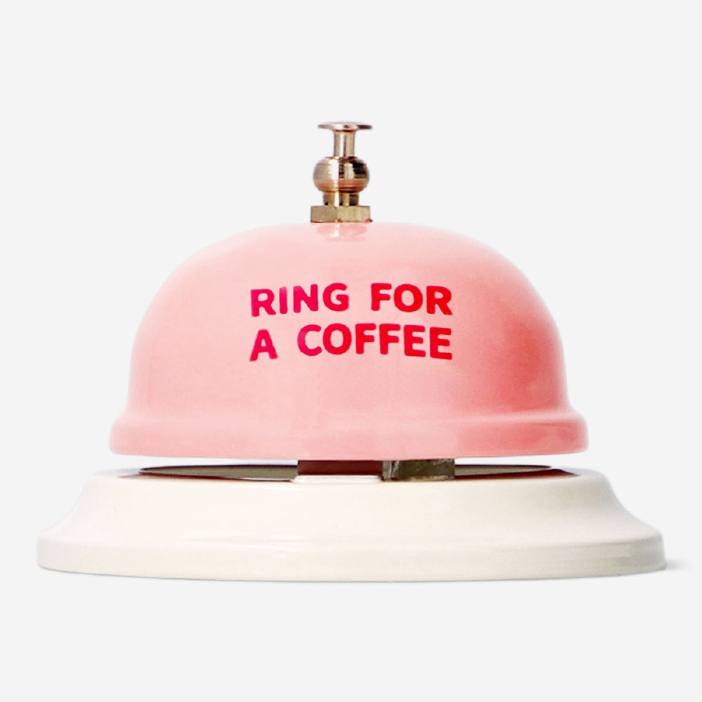 Bell - Ring for coffee
